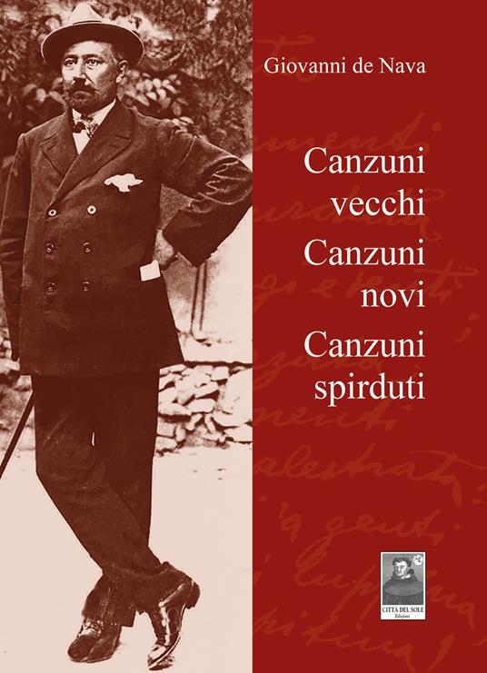 Canzuni vecchi, canzuni novi, canzuni spirduti - Giovanni De Nava - copertina