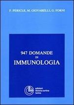 Novecentoquarantasette domande di immunologia