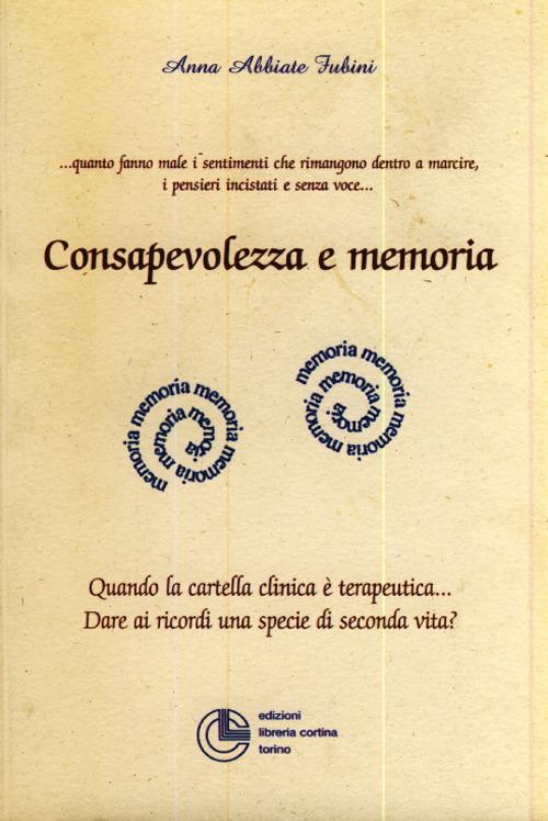 Consapevolezza e memoria - Anna Abbiate Fubini - copertina