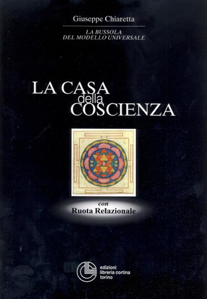 La casa della coscienza con ruota relazionale - Giuseppe Chiaretta - copertina