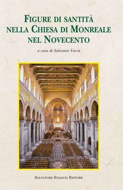 Figure di santità nella Chiesa di Monreale nel Novecento - copertina