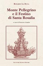 Monte Pellegrino e il festino di santa Rosalia