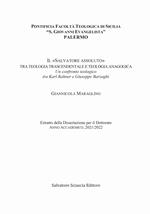 Il «Salvatore assoluto» tra teologia trascendentale e teologia anagogica. Un confronto teologico tra Karl Rahner e Giuseppe Barzaghi