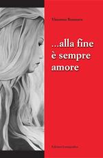 Alla fine è sempre amore
