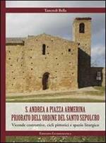 S. Andrea a piazza Armerina. Priorato dell'Ordine del Santo Sepolcro. Vicende costruttive, cicli pittorici e spazio liturgico