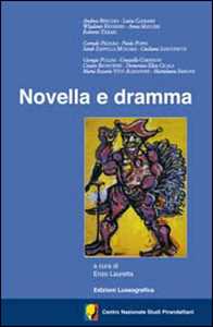 Novella e dramma. Centro Nazionale Studi Pirandelliani