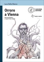 Orrore a Vienna. Con e-book. Con espansione online