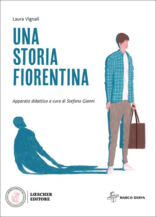 Una storia fiorentina. Con espansione online - Laura Vignali - copertina