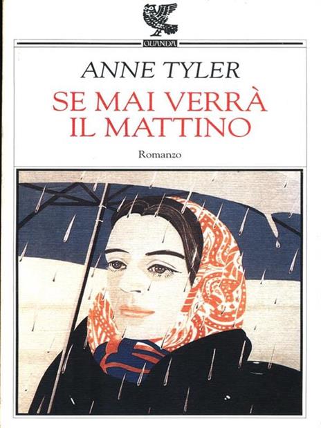 Se mai verrà il mattino - Anne Tyler - copertina