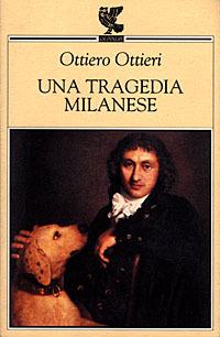 Una tragedia milanese - Ottiero Ottieri - copertina