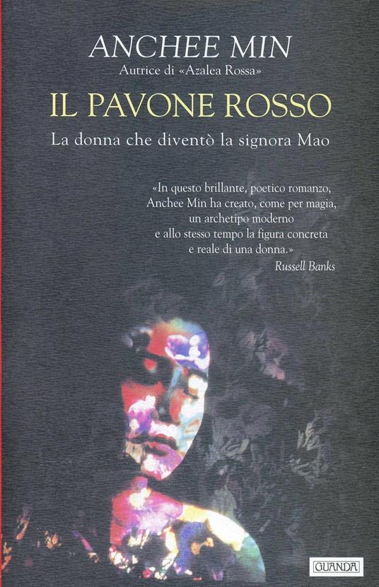 Il pavone rosso - Anchee Min - copertina