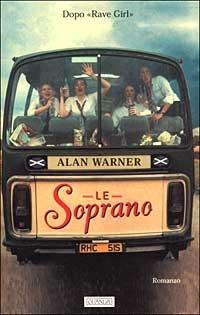 Le soprano - Alan Warner - copertina
