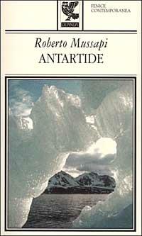 Antartide - Roberto Mussapi - copertina