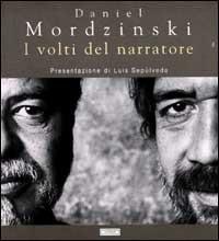 I volti del narratore - Daniel Mordzinski - copertina