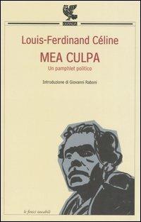 Mea culpa - Louis-Ferdinand Céline - copertina