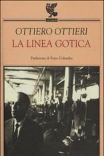 La linea gotica - Ottiero Ottieri - 3