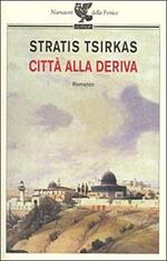 Città alla deriva. (Il circolo)