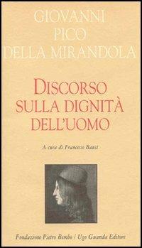 Discorso sulla dignità dell'uomo - Giovanni Pico della Mirandola - copertina