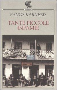 Tante piccole infamie - Panos Karnezis - copertina
