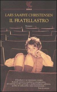 Il fratellastro - Lars Saabye Christensen - copertina