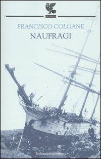 Naufragi - Francisco Coloane - copertina
