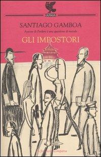 Gli impostori - Santiago Gamboa - copertina