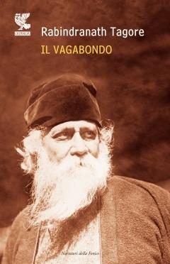Il vagabondo - Rabindranath Tagore - copertina