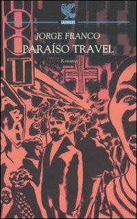 Paraíso Travel - Jorge Franco Ramos - copertina