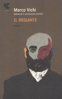 Il brigante - Marco Vichi - copertina