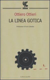 La linea gotica - Ottiero Ottieri - copertina