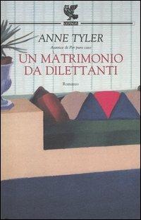 Un matrimonio da dilettanti - Anne Tyler - copertina