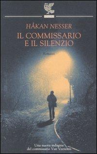 Il commissario e il silenzio - Håkan Nesser - copertina