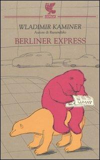Berliner Express - Wladimir Kaminer - copertina