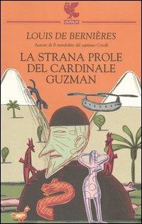 La strana prole del cardinale Guzman - Louis de Bernières - copertina