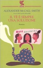 Il tè è sempre una soluzione
