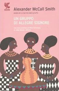 Un gruppo di allegre signore - Alexander McCall Smith - copertina