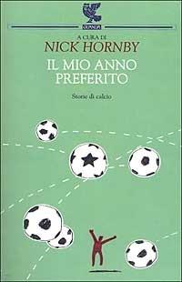 Il mio anno preferito. Storie di calcio - copertina