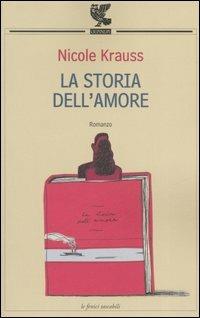 La storia dell'amore - Nicole Krauss - copertina