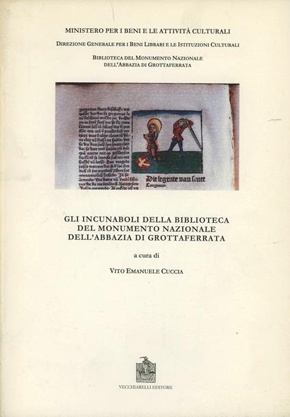 Gli incunaboli dell'Abbazia di Grottaferrata - Vito E. Cuccia - copertina