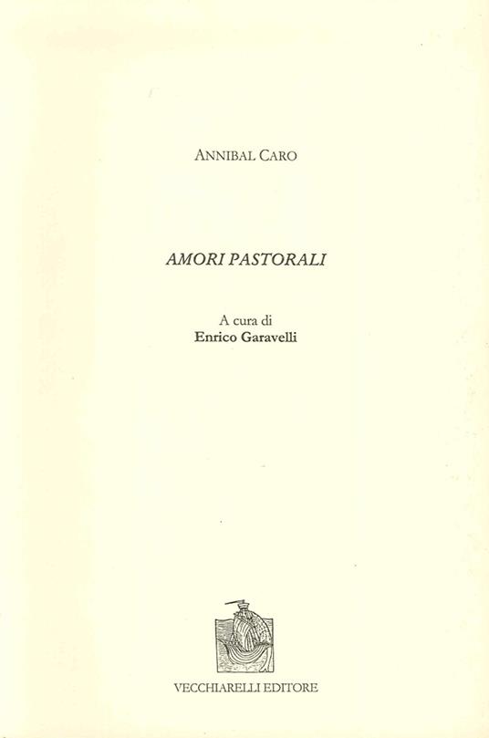Amori pastorali - Annibal Caro - copertina