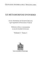 Le Metamorfosi di Ovidio. Ediz. critica. Vol. 1\1-2