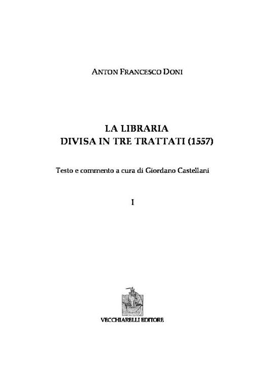 La libraria divisa in tre trattati - Anton Francesco Doni - copertina