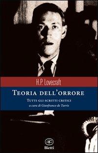 Teoria dell'orrore. Tutti gli scritti critici - Howard P. Lovecraft - copertina