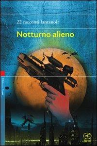 Notturno alieno - copertina