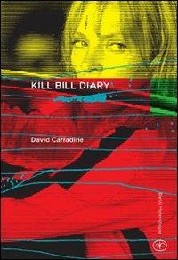 Kill Bill diary - David Carradine - copertina