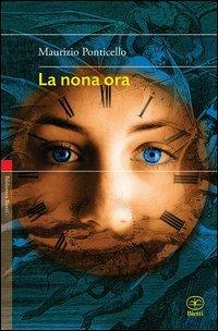 La nona ora - Maurizio Ponticello - copertina