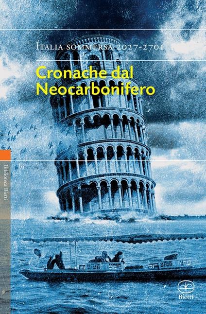 Cronache dal Neocarbonifero. Italia sommersa (2027-2701) - copertina