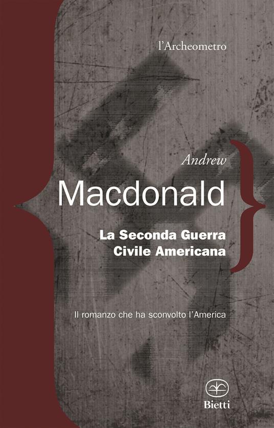 La seconda guerra civile americana - Andrew MacDonald - copertina