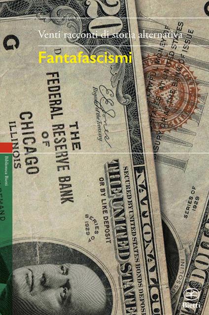 Fantafascismi. Venti racconti di storia alternativa - copertina