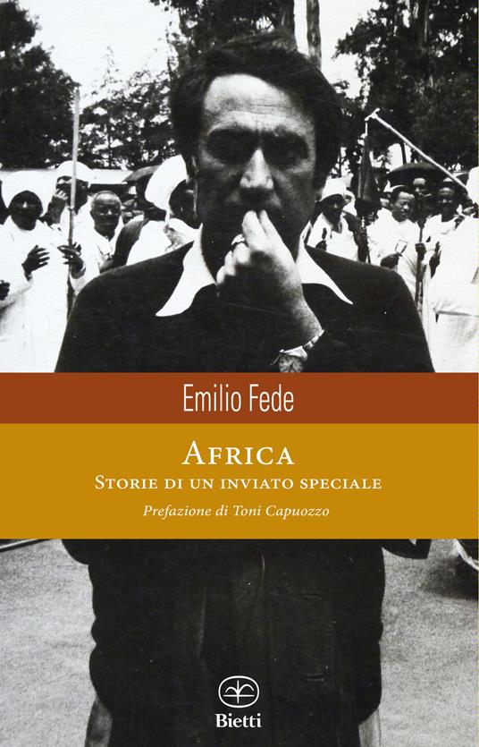 Africa. Storie di un inviato speciale - Emilio Fede - copertina